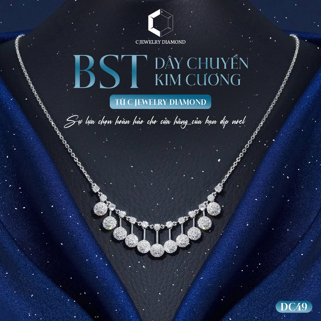 BST DÂY CHUYỀN KIM CƯƠNG TỪ C JEWELRY DIAMOND – SỰ LỰA CHỌN HOÀN HẢO CHO CỬA HÀNG CỦA BẠN DỊP NOEL